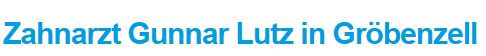 Zahnarztpraxis Gunnar Lutz Gröbenzell