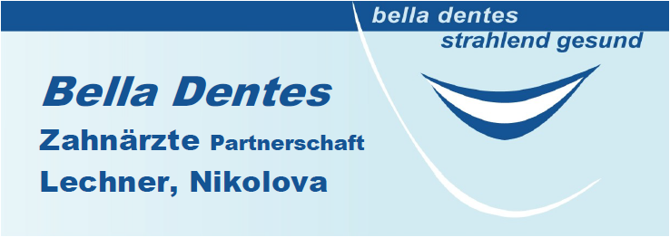 Bella Dentes Zahnärzte Partnerschaft Lechner, Nikolova