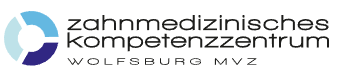Zahnmedizinisches Kompetenzzentrum Wolfsburg MVZ